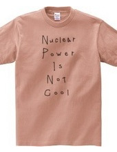 Nuclear Power Is Not Cool