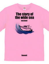 The story of the wide sea