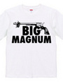 BIG MAGNUM