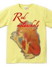 RED merancholy
