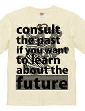 the future=past