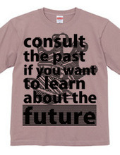 the future=past