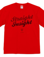 "Straight Insight" T-shirts