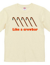 Like crowbar