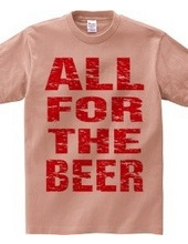 ALL FOR THE BEER_RED