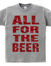 ALL FOR THE BEER_RED