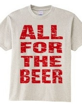 ALL FOR THE BEER_RED