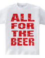 ALL FOR THE BEER_RED