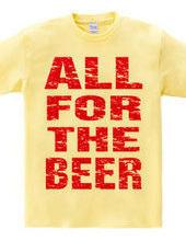 ALL FOR THE BEER_RED