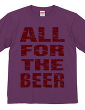 ALL FOR THE BEER_RED