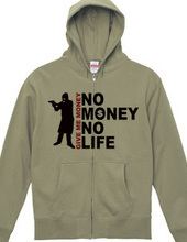 NO MONEY NO LIFE (robber)