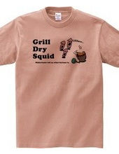 Grill Dry Squid