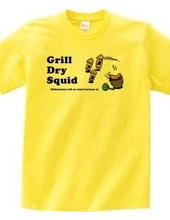 Grill Dry Squid