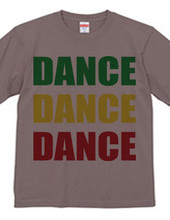 DANCE DANCE DANCE (rasta)