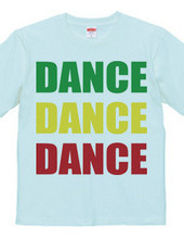 DANCE DANCE DANCE (rasta)