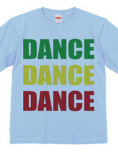 DANCE DANCE DANCE (rasta)