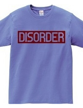 DISORDER