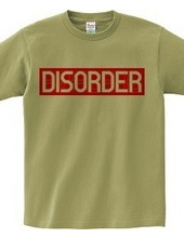 DISORDER