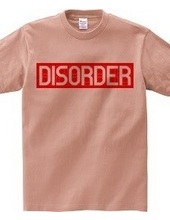 DISORDER