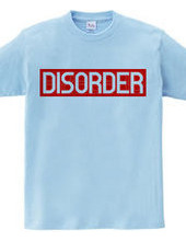 DISORDER