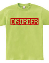 DISORDER