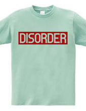 DISORDER