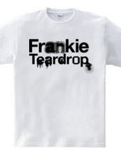 Frankie Teardrop