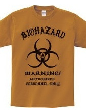 BIO HAZARD