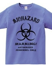 BIO HAZARD