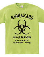 BIO HAZARD