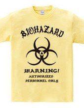 BIO HAZARD