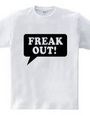 Freak Out!