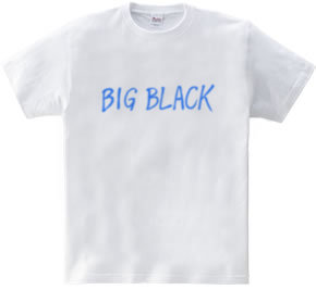 BIG BLACK