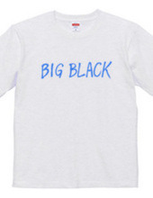 BIG BLACK