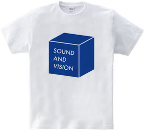 Sound And Vision