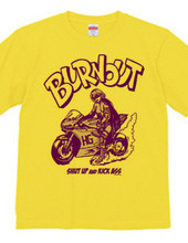 Burnout!