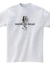 SMOKING DEAD