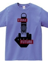 FFF (FUCK N FAKE FUTURE)