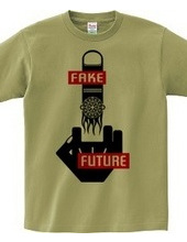 FFF (FUCK N FAKE FUTURE)