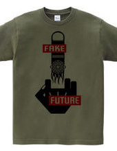 FFF (FUCK N FAKE FUTURE)