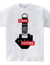 FFF (FUCK N FAKE FUTURE)