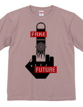 FFF (FUCK N FAKE FUTURE)