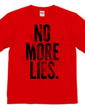 NO MORE LIES