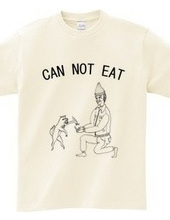 can not eat