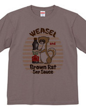 Weasels and rats soy sauce