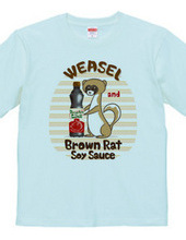 Weasels and rats soy sauce