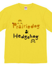 Prairiedog & Hedgehog