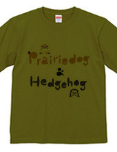 Prairiedog & Hedgehog