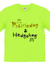 Prairiedog & Hedgehog