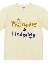 Prairiedog & Hedgehog